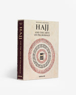Load image into Gallery viewer, HAJJ &amp; THE ARTS OF PILGMGE