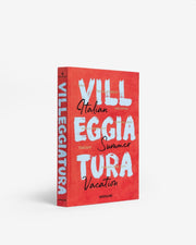 Villeggiatura: Italian Summer